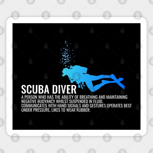 Scuba Diving - Scuba Diver Definition Magnet by Kudostees